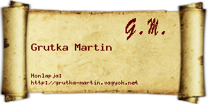 Grutka Martin névjegykártya
